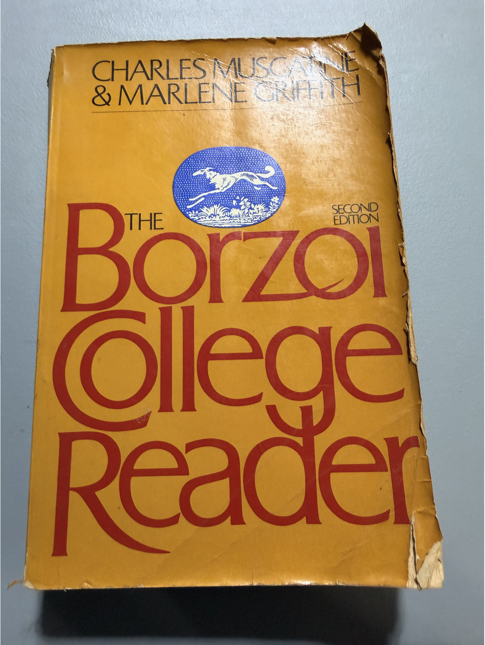 The Borzoi College Reader 2nd Edition Charles Muscatine Marlene Griffith Knopf